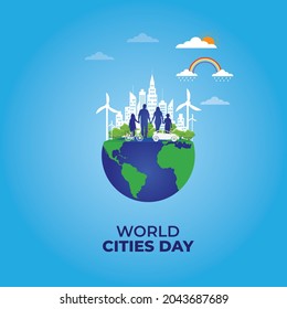 World Cities Day. October 31. world environment day with family concept.  vector illustration.