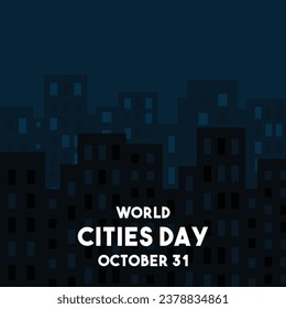 World Cities Day. October 31. Eps 10.