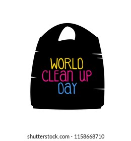 world clean up day cute typography vector. Celebration of environmental hygiene in the world. plastic bag elements.
