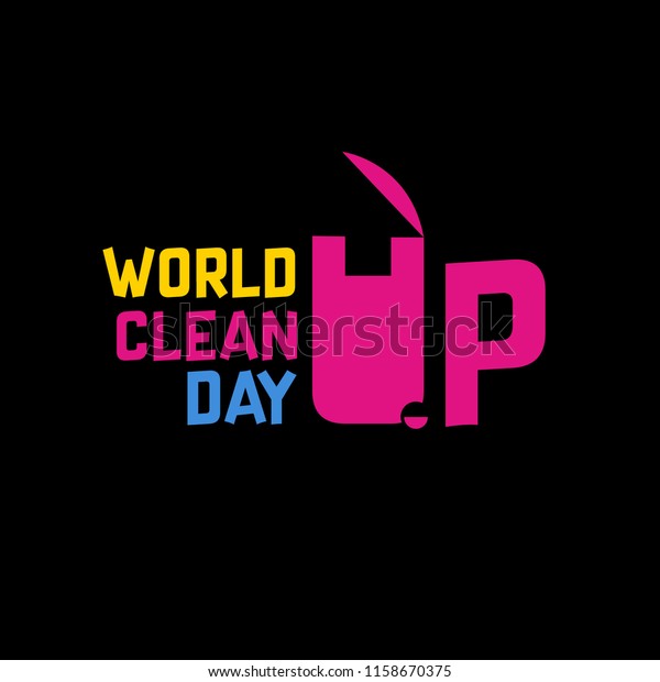 World Clean Day Cute Typography Vector Stock Vector (Royalty Free ...