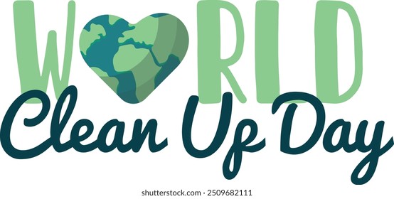 Logo del Día Mundial de la Limpieza con el corazón de la Tierra Verde y el texto de caligrafía. Logotipo del Día Mundial de la Limpieza con ilustración de la tierra en forma de corazón, diseño de conciencia ambiental	