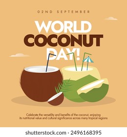 World Coconut Day. 2nd September Coconut day celebrations banner, social media post with green and brown coconuts. The day focuses on coconuts importance in various aspects of life. Conceptual banner.