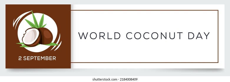 World Coconut Day, held on 2 September.