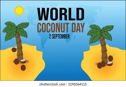 World Coconut Day on September 2nd recognizes the flavorful and aromatic nutrition the coconut brings to many products.