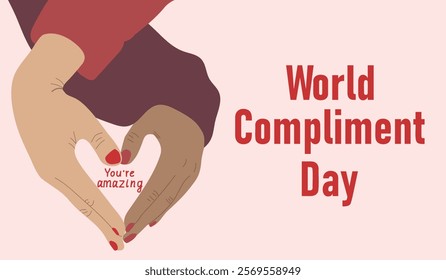 World compliment day banner. Hands making heart shape. Vector illustration