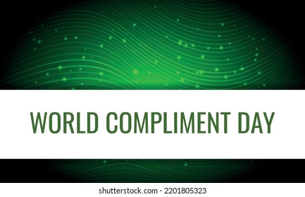 World Compliment Day. Design suitable for greeting card poster and banner