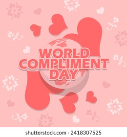 World Compliment Day event banner. Bold text with earth, hearts and elements on pink background to celebrate on March 1