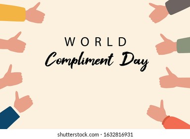 World Compliment Day hand lettering and Thumb up hand Background hand drawn style vector design illustrations.