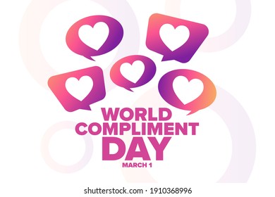 World Compliment Day. March 1. Holiday concept. Template for background, banner, card, poster with text inscription. Vector EPS10 illustration