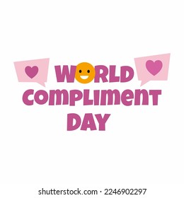 World Compliment Day. March 1. Holiday banner.Postcard decor element. Beautiful text.