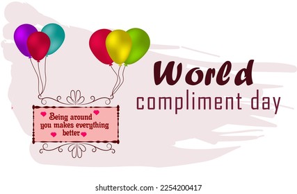 World Compliment Day, March 1, greeting card with a compliment to a friend on a flying banner with balloons. Vector illustration.