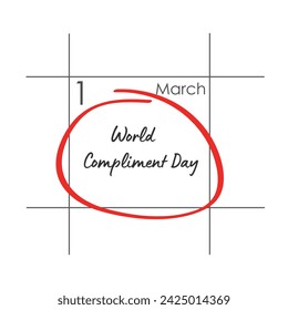 World Compliment Day, March 1.