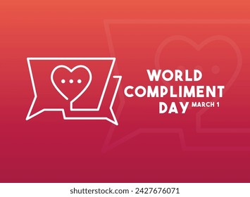 World Compliment Day. March 1. Gradient background. Eps 10.