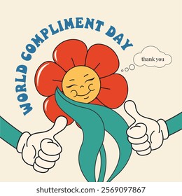 World Compliment Day. March 1. Groovy flower character in trendy retro style 60s, 70s. Template for banner, card, poster. Vector illustration.