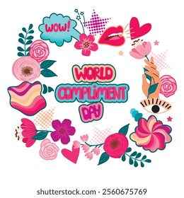 World Compliment Day poster with Pop Art composition.Cartoon frame of flowers, hands, speech bubbles, eyes, lips, hearts.Festive romantic designs elements for card,banner.Vector flat illustration.