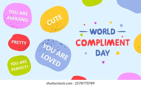 World Compliment Day. Speech bubbles with compliments. Cartoon positive chatting boxes in world compliment day. March 1 holiday concept. Colored flat vector illustration