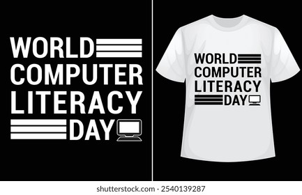 World Computer Literacy Day design for t-shirt, bags, mugs, stickers, banner, poster, icon, logo etc. Fully Editable Print Ready Template - Vector.