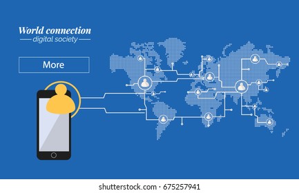 World Connection, the power of technology in the world of innovation can connect the one seamless world.
