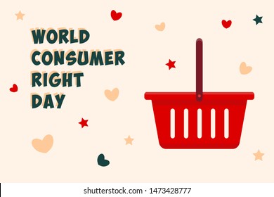 World consumer right day concept with shopping basket. Vector illustration.