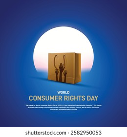 world consumer rights day 2025. world consumer rights day creative poster, banner, social media post, postcard, background, backdrop, template, web banner, cover, greetings card design etc.