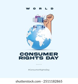 Día Mundial de los Derechos del Consumidor, consumidor con diseño mundial para carteles de redes sociales, Ilustración vectorial.