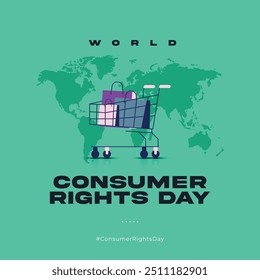 World Consumer Rights Day, consumer with world globe design for social media poster, vector illustration.