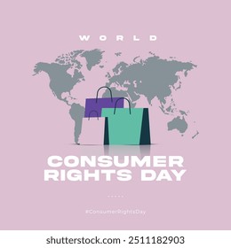 Dia Mundial dos Direitos do Consumidor, consumidor com design mundial para cartaz de mídia social, ilustração vetorial.