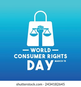 World Consumer Rights Day. March 15. Gradient background. Poster, banner, card, background. Eps 10.