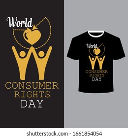 World Consumer Rights Day T Shirt Design ,Slogan Art