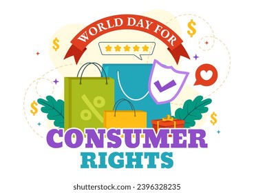 World Consumer Rights Day Vector Illustration on 15 March with Shopping Bags to be Respected and Protected in Flat Cartoon Background