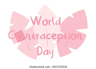 World Contraception Day 26 September. Sexual and Reproductive Health Contraceptive Awareness Concept. Safe sexual behavior, birth control. Two condoms on a background of leaves.