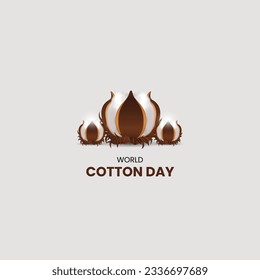 World Cotton Day. cotton background design.