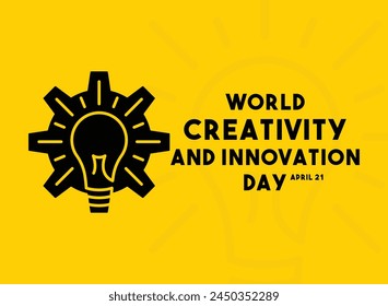 World Creativity and Innovation Day. April 21. Flat design vector. Yellow background. Poster, banner, card, background. Eps 10.