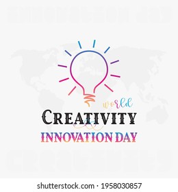 World Creativity and Innovation Day design with Idea Icon. Illustration of Light Bulb with Creative Poster Design 
