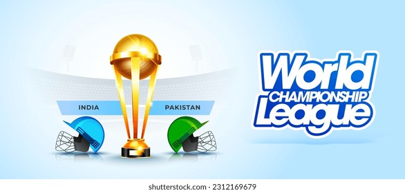 World Cricket Championship League India vs Pakistan match header or banner with winning trophy on stadium background.