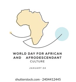 World Day for African and Afro descendant Culture, held on 24 January.