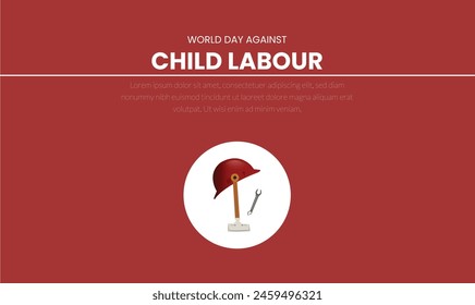 World day against Child Labor. Let's bring child labor down. Kids working on one side and on another side kids win the cup