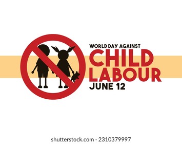 World Day Against Child Labour. June 12. Eps 10.