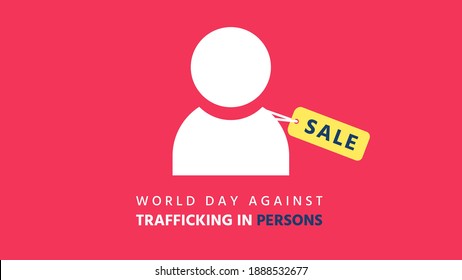 World Day Against Trafficking In Persons Lettering, User Icon (persons) And Yellow Label With Sale Alphabet, Human Trafficking Concept, Vector Illustration For Graphic, Website, Human Rights Content