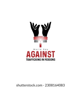 World Day Against Trafficking in Persons. 