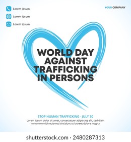 World Day Against Trafficking In Persons design with a blue heart