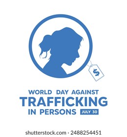 World Day Against Trafficking in Persons. Women and price tag. perfect for cards, banners, posters, social media and more. White background.