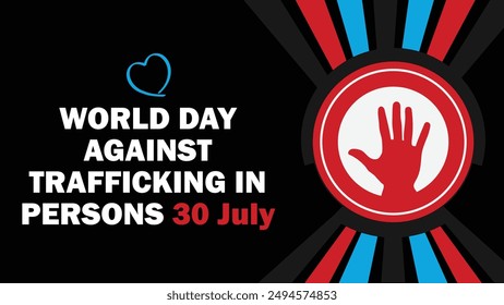 WORLD DAY AGAINST TRAFFICKING IN PERSONS vector banner design. Happy WORLD DAY AGAINST TRAFFICKING IN PERSONS modern minimal graphic poster illustration.