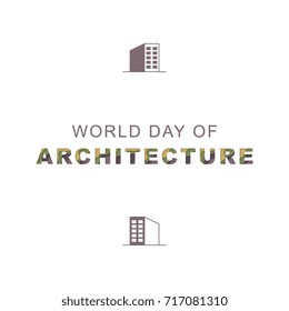 World Day Of Architecture Text With Paper Cut Layers 3d Effect On A White Background