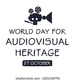 Welttag des audiovisuellen Erbes, der am 27. Oktober stattfindet.