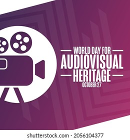 World Day for Audiovisual Heritage. October 27. Holiday concept. Template for background, banner, card, poster with text inscription. Vector EPS10 illustration