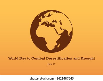World Day to Combat Desertification and Drought vector. Ecological disaster vector illustration. Overheated planet Earth icon. Superheated planet Earth vector. Global Warming Poster. Important day