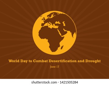 World Day to Combat Desertification and Drought vector. Ecological disaster vector illustration. Overheated planet Earth icon. Superheated planet Earth vector. Global Warming Poster. Important day