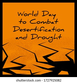 World day to combat desertification and drought. Poster, vector image
