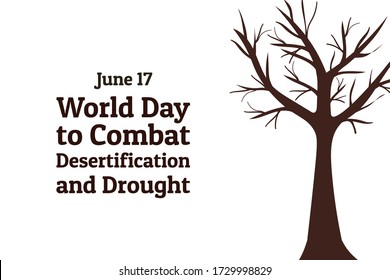 The World Day to Combat Desertification and Drought. June 17. Holiday concept. Template for background, banner, card, poster with text inscription. Vector EPS10 illustration